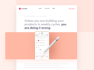 Building your products in weekly cycles agency agile blog design interface ui ux website