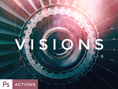 VISIONS Actions and Texture Set Vol. 3 action sets actions filters forefathers photo effects photography photoshop actions presets textures visions