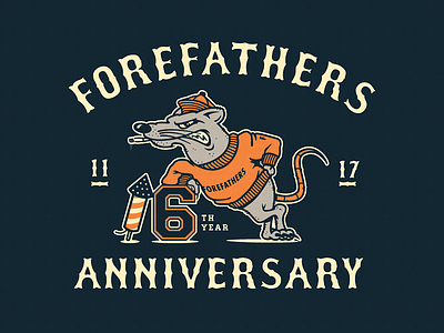 Forefathers 6 Year Anniversary 6 year anniversary fireworks forefathers hoo hoo robin live on live long thank you vintage rat sports mascot