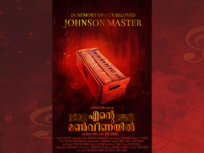 IN MEMORY OF OUR BELOVED JOHNSON MASTER harmony malayalam photoshop typogaphy