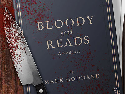 Bloody Good Reads Podcast Cover author book branding design horror logos podcast podcast cover spotify