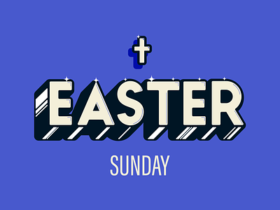 Easter Sunday 3d type christian church custom typography easter illustration jesus lettering letters three dimensional type type design typography vector vector illustration