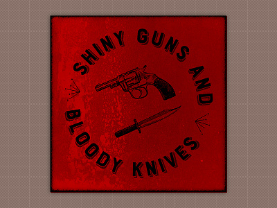 Shiny Guns and Bloody Knives cover