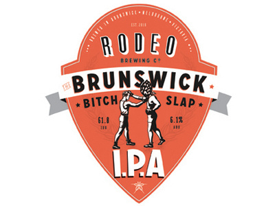 The Brunswick Bitchslap Label beer beer label bitchslap rodeo