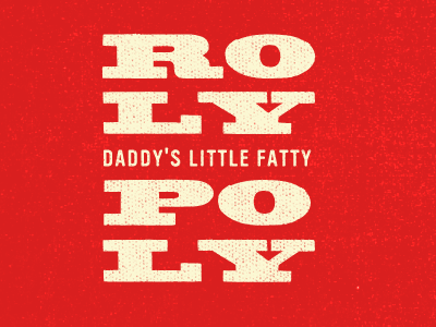 Rolypoly beige fat boy red type typography vinyl
