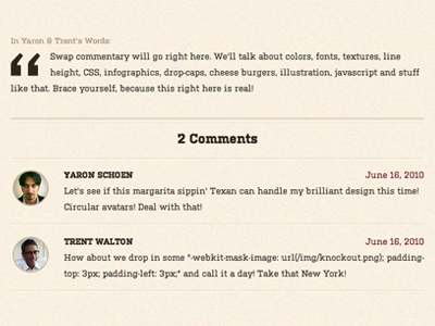 Comments beige css css3 design swap illustration typekit webkit