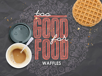 Good Food branding branding cafe coffee fastfood food lettering togo typography waffles