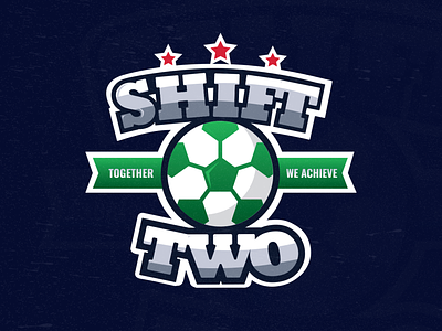 SHIFT TWO