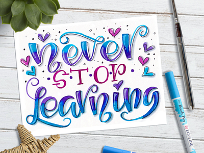 Never stop learning 💙 art brushpen calligraphy design drawing hand draw home decor illustration letter lettering lettering art letters poster quotes wall art watercolor watercolor art