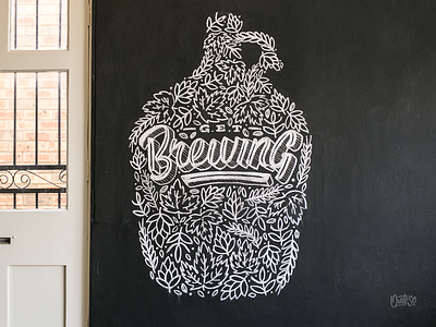 Get Brewing chalk hand lettering lettering mural typography