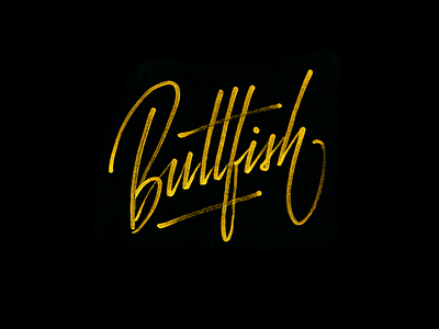 Buttfish calligraphy gold hand lettering lettering script type practice typography