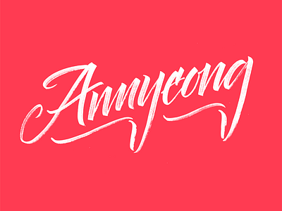 Annyeong annyeong brush brush pen calligraphy hello korea lettering script seoul typography
