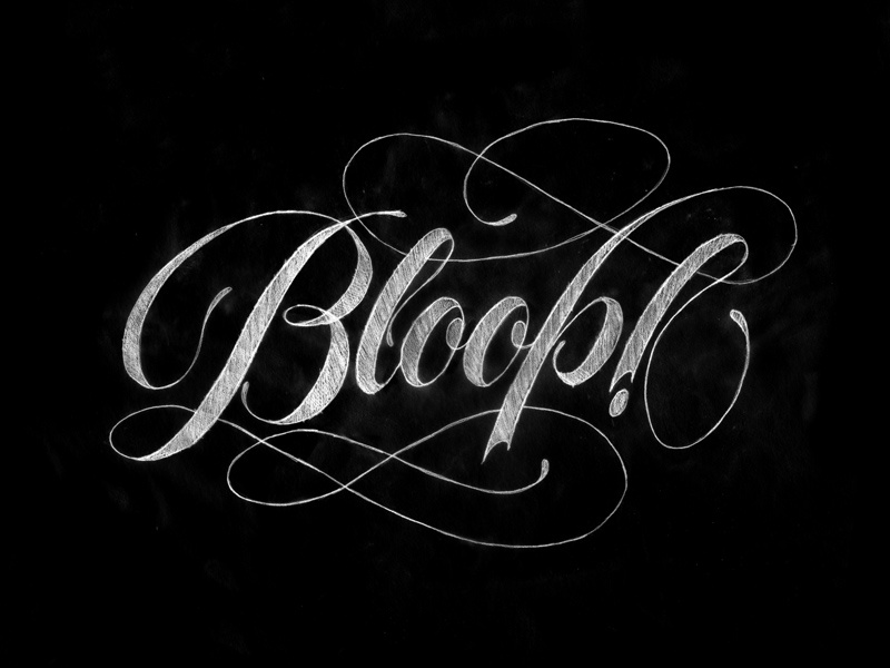 Bloop script spencerian sketch calligraphy lettering