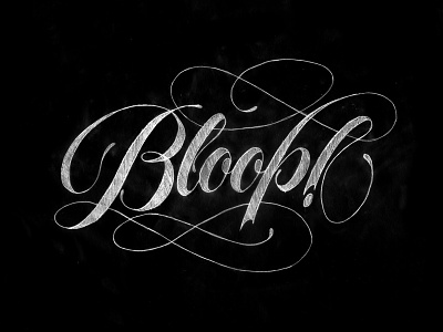Bloop calligraphy lettering script sketch spencerian