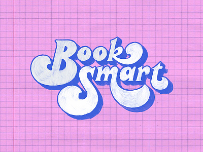Booksmart book booksmart lettering smart type typography