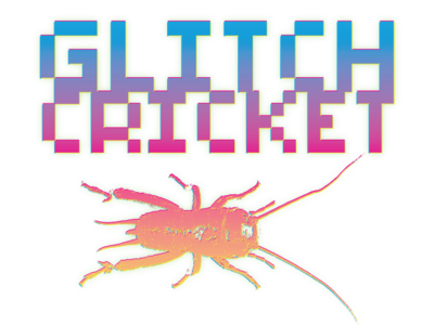 Glitch Cricket