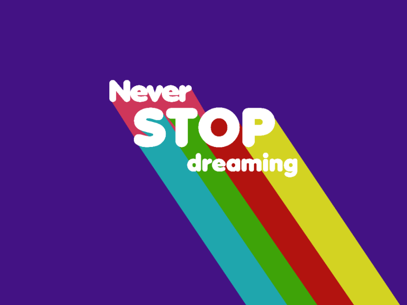Motivational Poster colorful color words motivation design neverstopdreaming adobeillustrator adobe poster illustrator ai