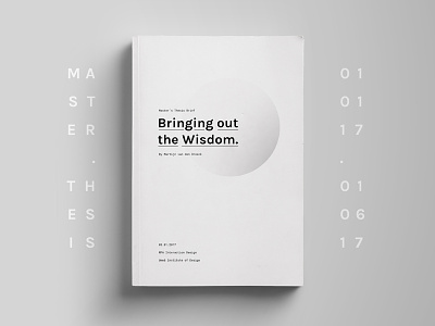Bringing out the Wisdom - Master's Thesis book design graphic interaction thesis wisdom