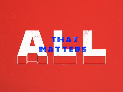 All That Matters design series art