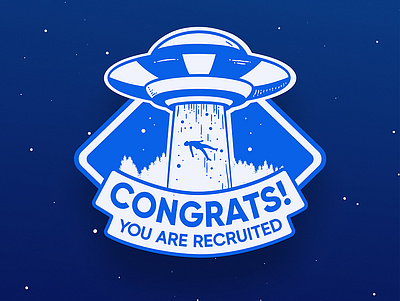 Sticker: You Are Recruited abduction art graphic promotion sticker symbol ufo