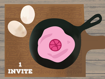 One Dribbble Invite dribbble dribbble best shot dribbble invitation eggs invite invite giveaway kitchen new pan vector