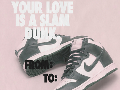 Nike Dunk Valentine's Day card branding design designs digital art dunk layers logo nike typography