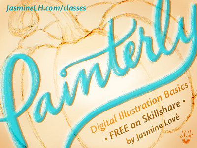 Digital Illustration Basics: Painterly | Skillshare Class