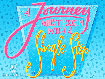 A Journey Begins… Digital Lettering Quote