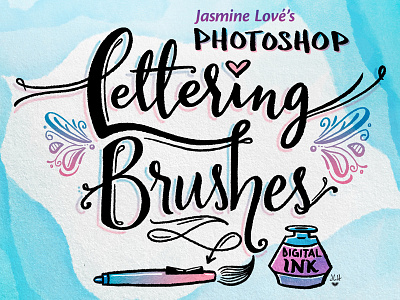 Digital Ink Lettering Brushes for Photoshop & Adobe Sketch