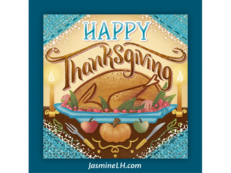 Happy Thanksgiving | Gif animated animation colorful digital art digital painting ecard gif hand lettering illustration lettering thanksgiving turkey