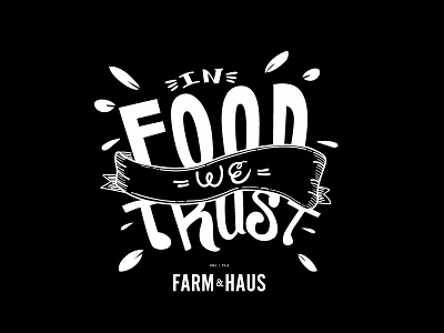 In Food We Trust branding design logo t shirt typography