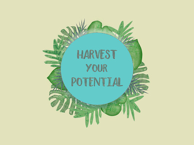 Harvest Your Potential