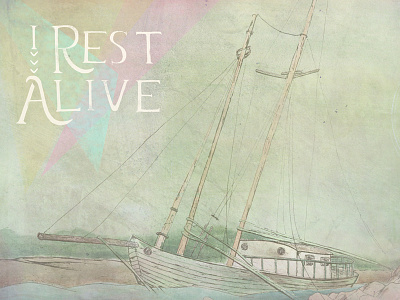 I Rest Alive band illustration music painting poster texture typography