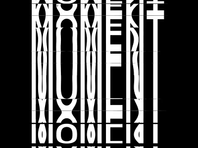 Moment animation blackandwhite distort generative glitchart glitchy kinetictype kinetictypography motiongraphics moving type pattern procedural typogaphy typography art typography design
