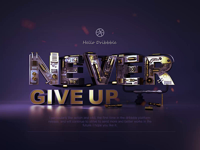 hello deibbble-never give up animation design illustration logo