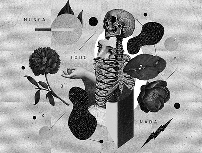 Nunca Todo Nada collage illustration skeleton woman