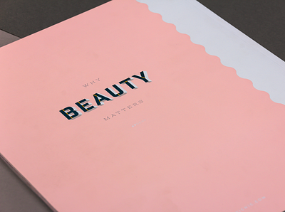 Why Beauty Matters editorial design magazine type typogaphy