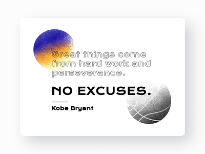 No Excuses | Kobe Bryant