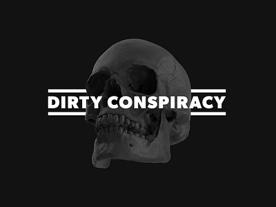 Dirty Conspiracy Branding