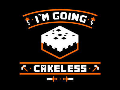 I'm Going Cakeless achievement hunter fanart gaming illustrator minecraft rooster teeth shirt vector