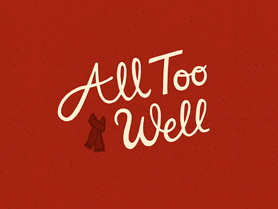All Too Well digital art hand lettering illustration lettering red taylor swift typography