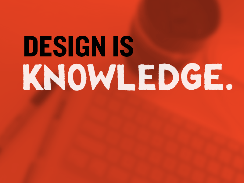 Design is play. ambition creativity design is knowledge play vignelli