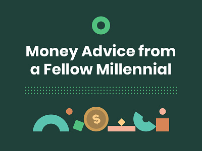 Introducing Millennial Money Guide 💸 brand branding colorful education finance financial flat geometric illustration mailchimp millennial minimal money newsletter poppins vector