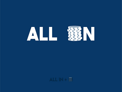 All in. Casino Theme.