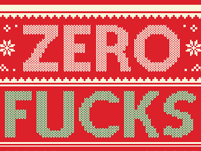 Zero Fucks of Giving 12 nights of christmas card christmas design funny holiday holiday card parody typography ugly christmas sweater xmas zero fucks