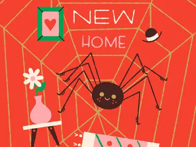 Happy New Home anthropomorphizing illustration spider web