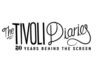 The Tivoli Diaries