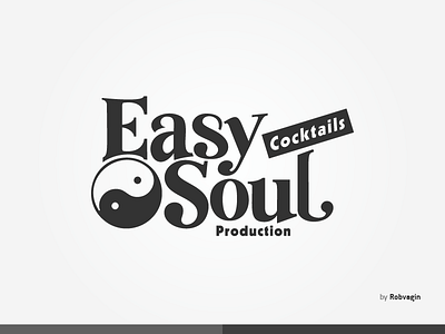 "Easy Soul" cocktails easy funk groove lettering production soul vintage