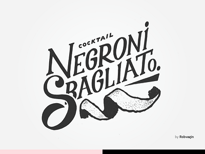 "Negroni Sbagliato" — Cocktail bar cocktail lettering negroni odessa sbagliato