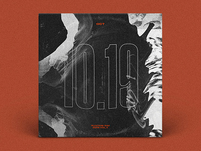 10.19 album art album cover design distortion grunge mixtape music photography playlist texture typography
